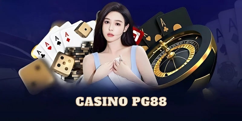 Casino PG88 là địa điểm giải trí và kiếm tiền đầy hứa hẹn